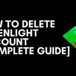 Cómo eliminar una cuenta de Greenlight [Guía completa]