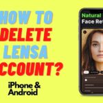 ¿Cómo eliminar la cuenta de Lensa? iPhone y Android [2023]