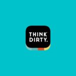 Revisión de la aplicación Think Dirty: ¿es legítima? [2023]